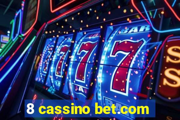 8 cassino bet.com