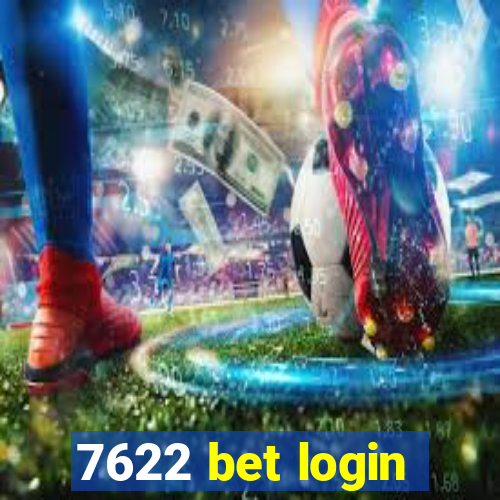 7622 bet login