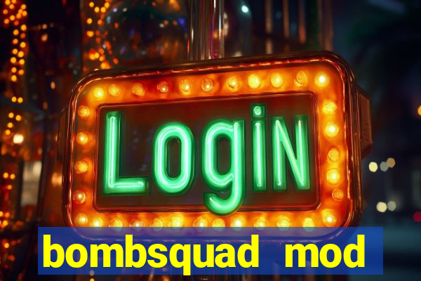 bombsquad mod manager download