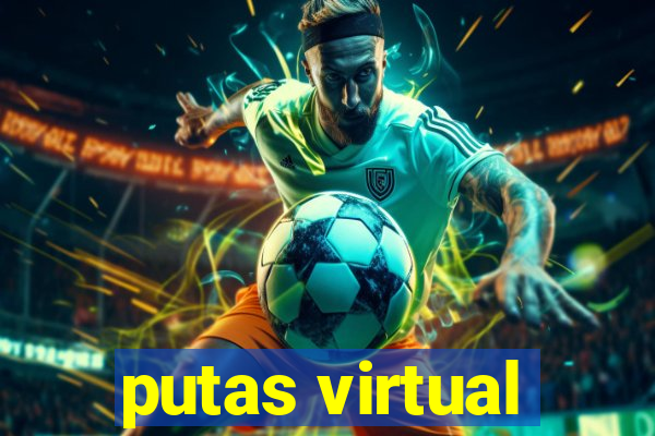 putas virtual