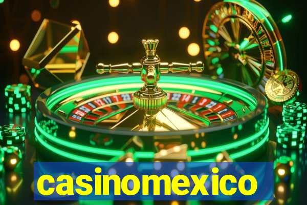 casinomexico