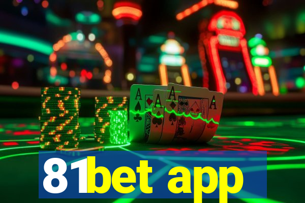 81bet app