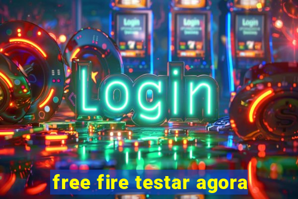 free fire testar agora