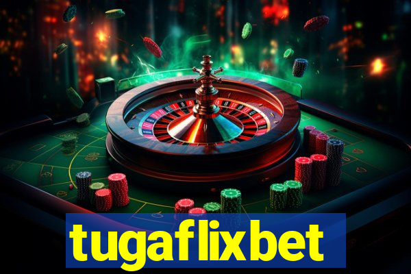 tugaflixbet