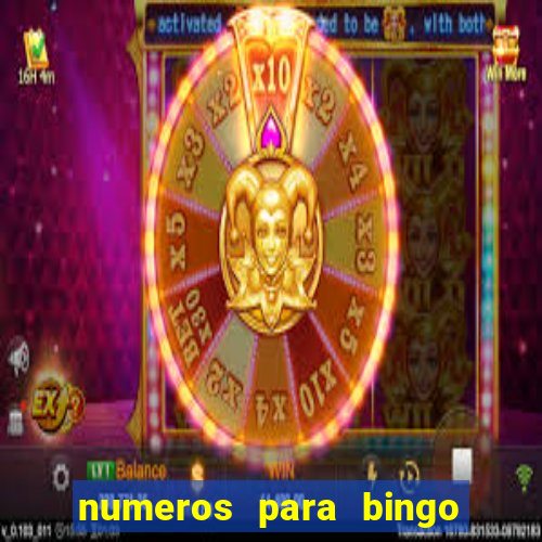 numeros para bingo de 1 a 90