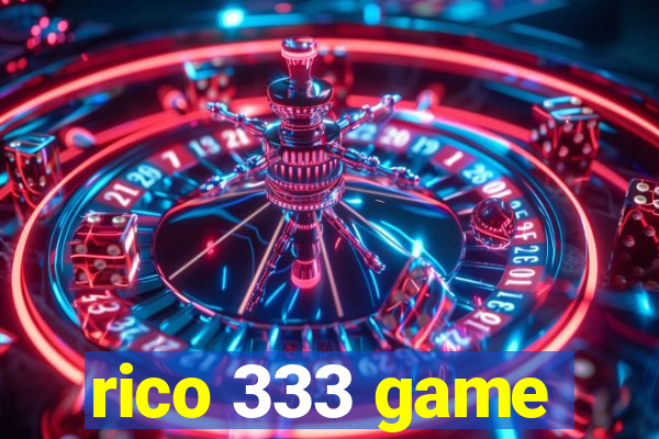 rico 333 game