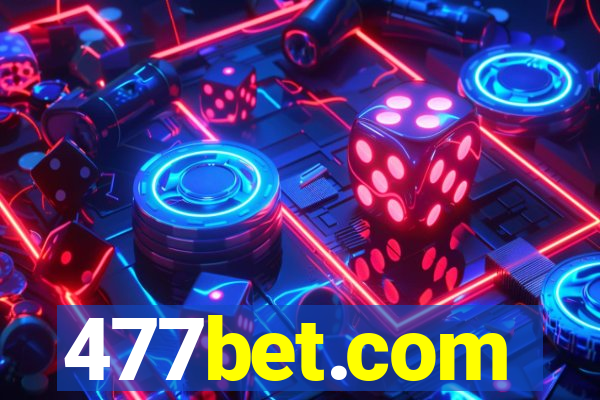 477bet.com