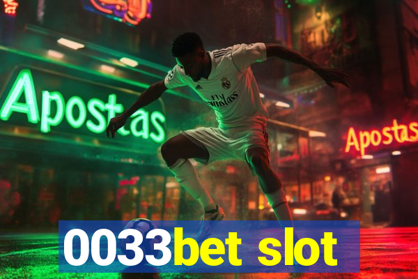 0033bet slot