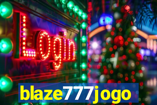 blaze777jogo