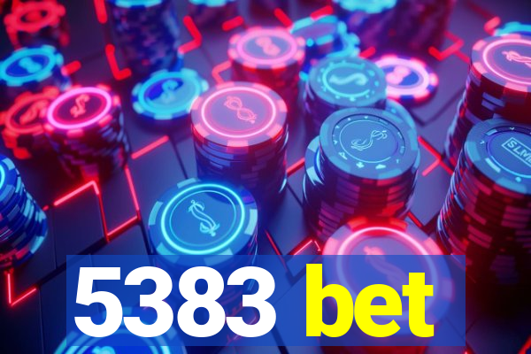 5383 bet