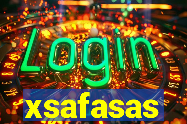 xsafasas