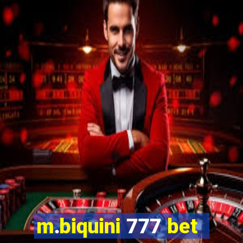 m.biquini 777 bet