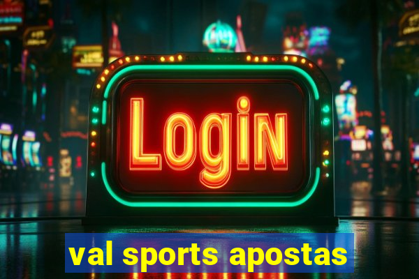 val sports apostas