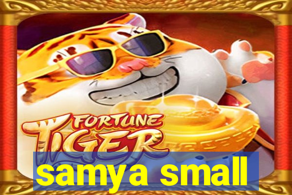 samya small