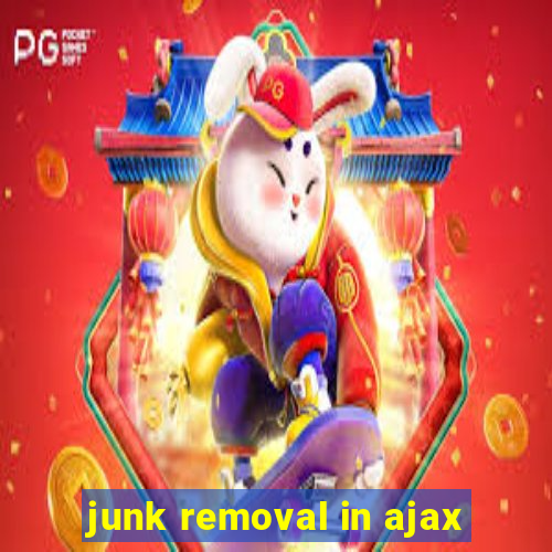 junk removal in ajax