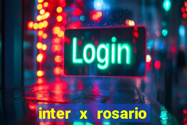 inter x rosario central onde assistir