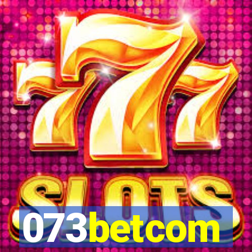 073betcom