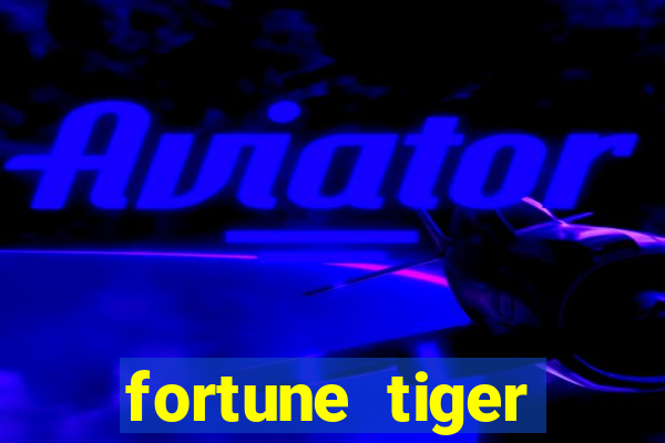 fortune tiger plataforma de 5 reais