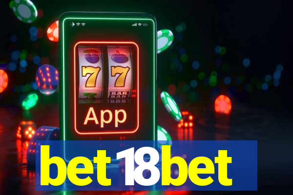 bet18bet