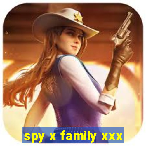 spy x family xxx