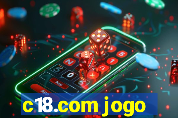 c18.com jogo