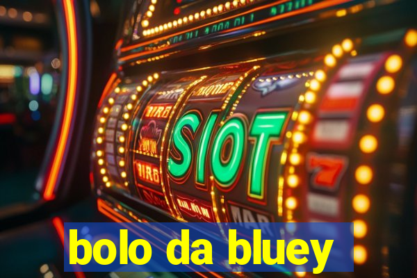 bolo da bluey