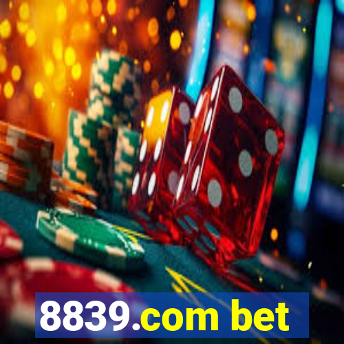 8839.com bet