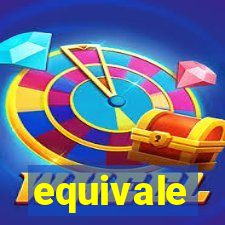 equivale