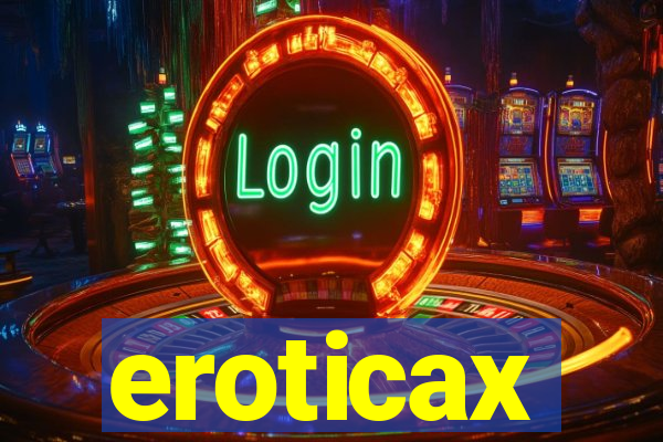 eroticax