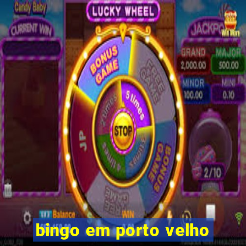 bingo em porto velho