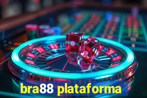 bra88 plataforma