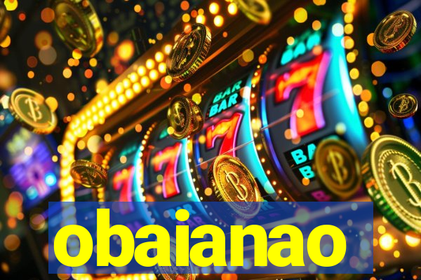 obaianao