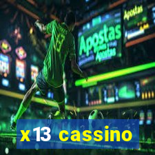 x13 cassino