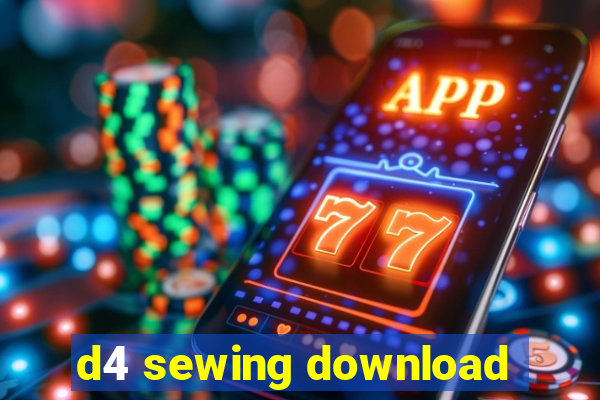 d4 sewing download