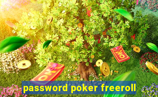 password poker freeroll