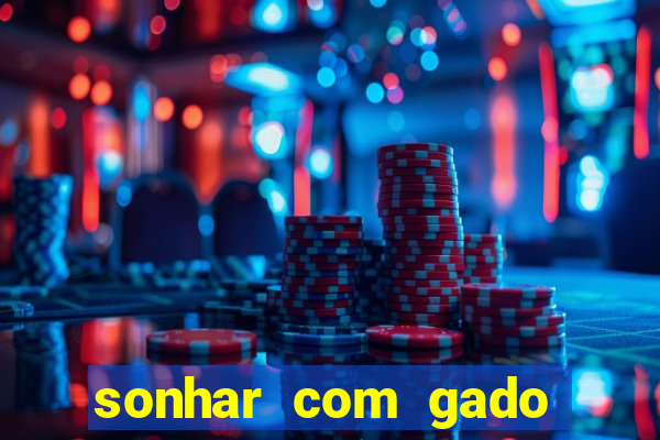 sonhar com gado jogo do bicho