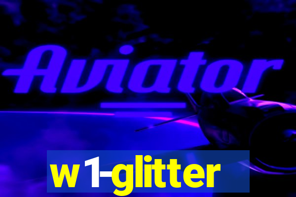 w1-glitter