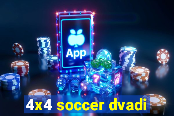 4x4 soccer dvadi