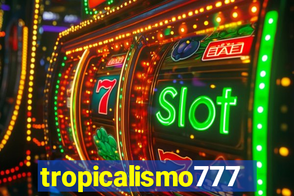 tropicalismo777lg.com