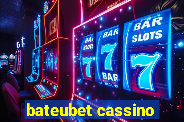 bateubet cassino