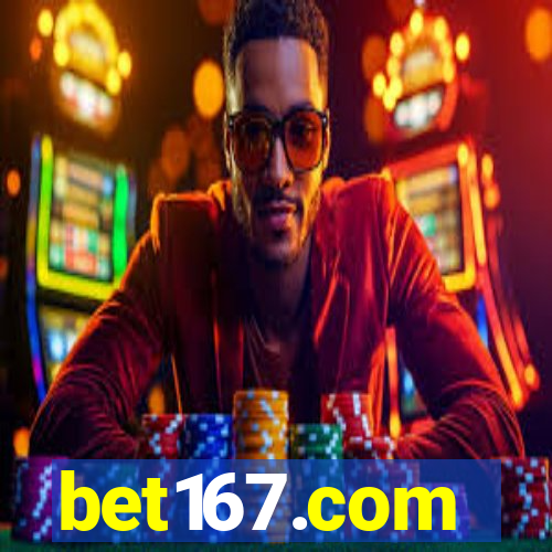 bet167.com