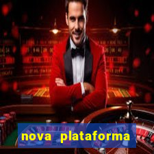 nova plataforma pagando no cadastro cassino