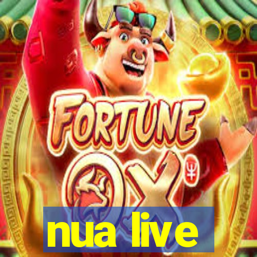 nua live