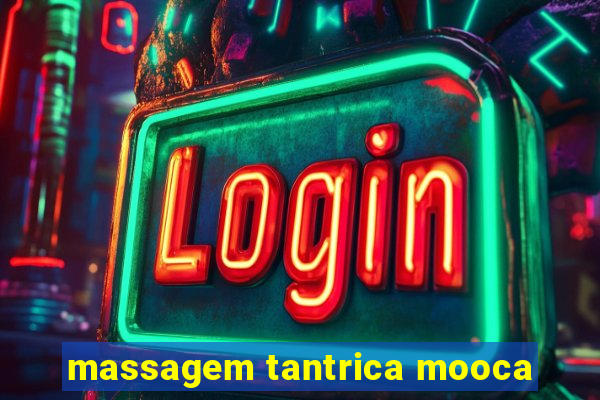 massagem tantrica mooca