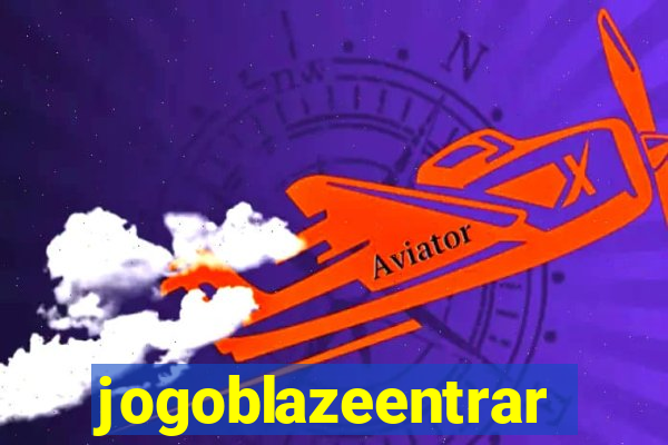 jogoblazeentrar