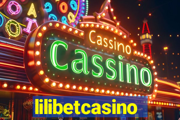 lilibetcasino