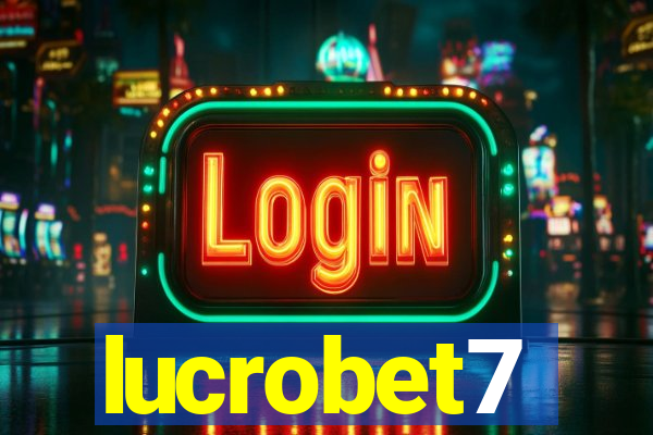 lucrobet7