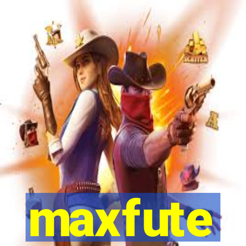 maxfute