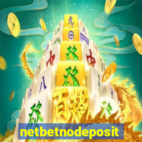 netbetnodeposit