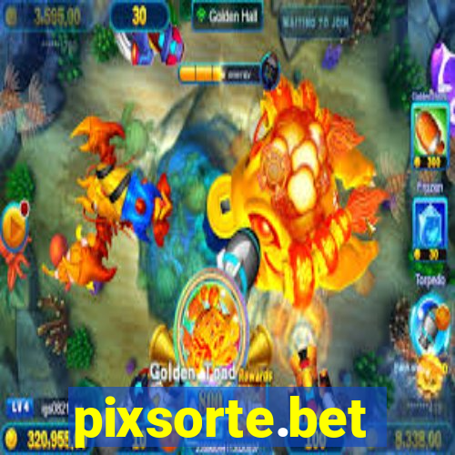 pixsorte.bet